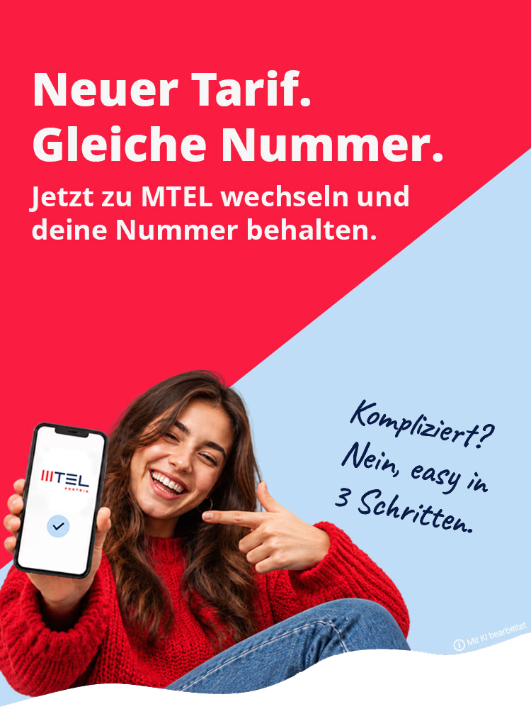 Neuer Tarif. Gleiche Nummer. Jetzt zu MTEL wechseln und deine Nummer behalten. Kompliziert? Nein, easy in 3 Schritten.